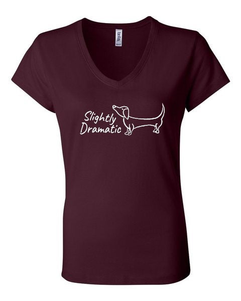 T Shirt - Slightly Dramatic - Dachshund